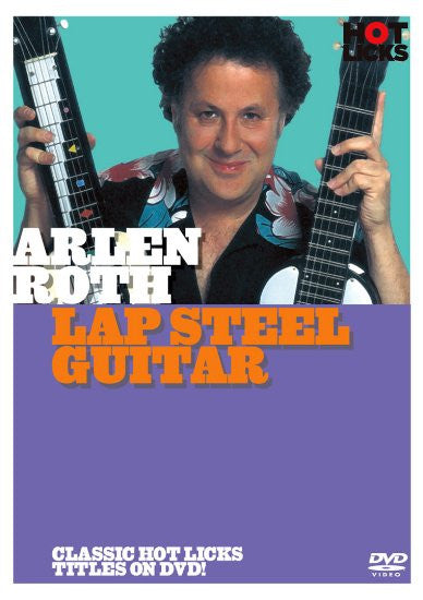 Arlen Roth: Lap Steel Guitar DVD – Morrell Music Company